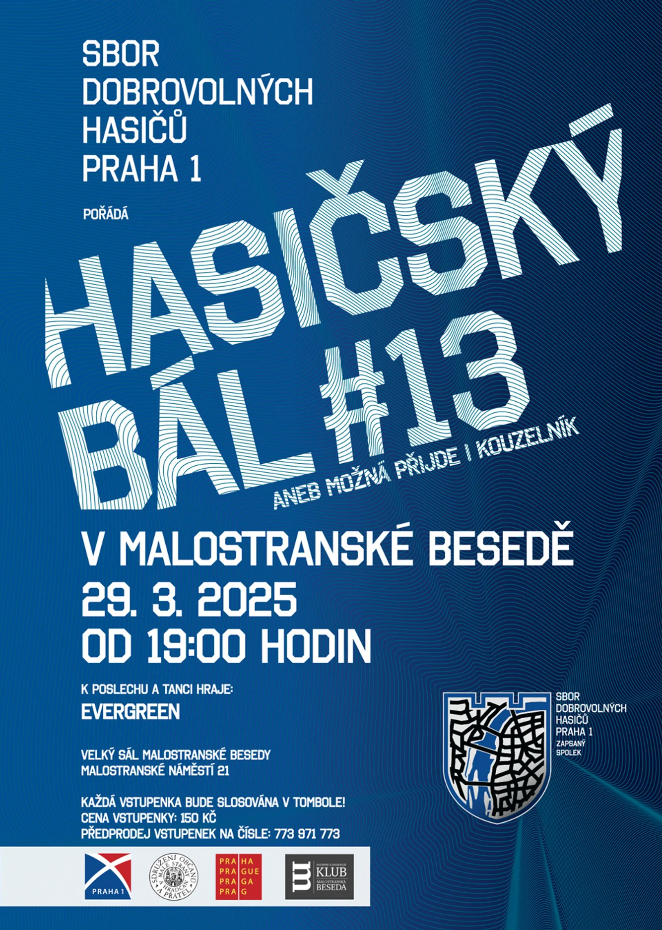 Hasičský bál #13 v Malostranské besedě